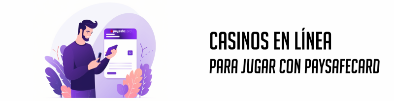 Casinos con Paysafecard Online en Chile - Banner