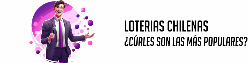 loterias chilenas mas populares